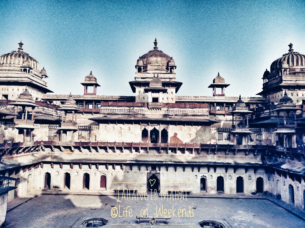 Jahangir Mahal, Orchha fort complex @Life on Weekends