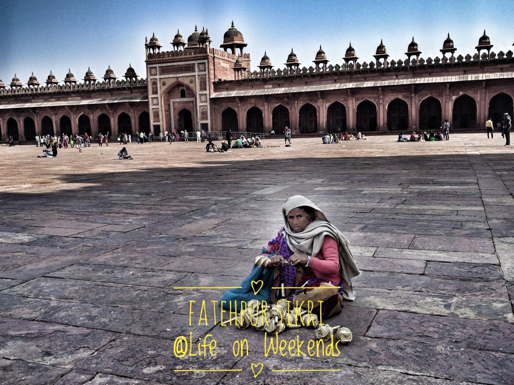 Fatehpur Sikri @Life on Weekends