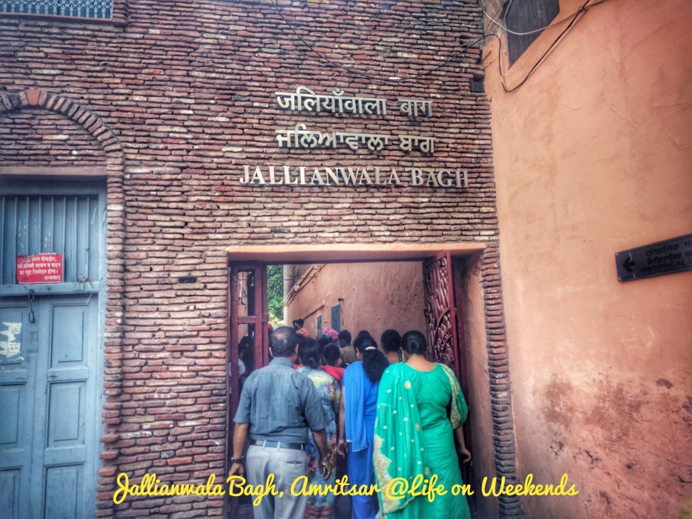 Jallianwala bagh, Amritsar @ Life on Weekends